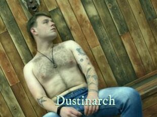 Dustinarch