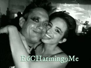 E6CHarming9Me