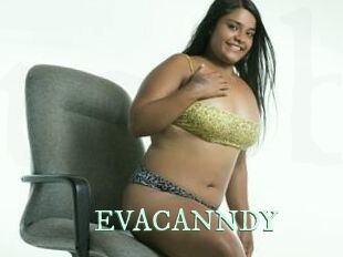 EVACANNDY