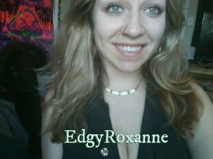 EdgyRoxanne