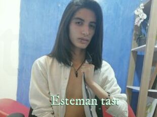 Esteman_tast