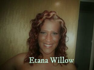 Etana_Willow