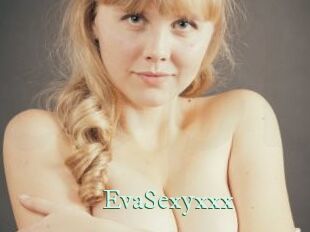 EvaSexyxxx