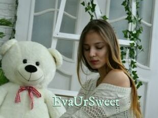 EvaUrSweet