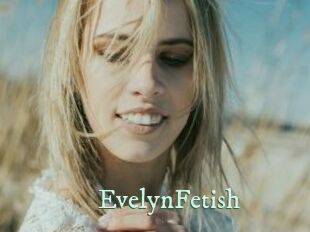 EvelynFetish