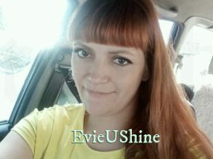 EvieUShine