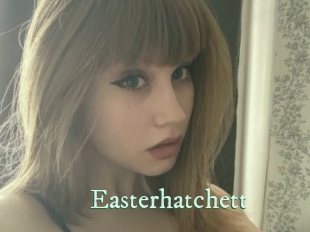 Easterhatchett