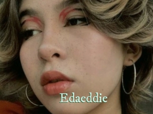 Edaeddie