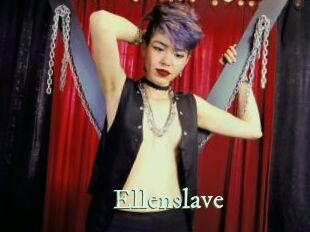 Ellenslave