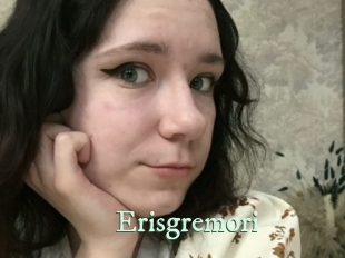 Erisgremori