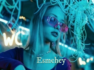 Esmehey