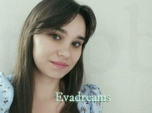 Evadreams