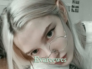 Evareewes