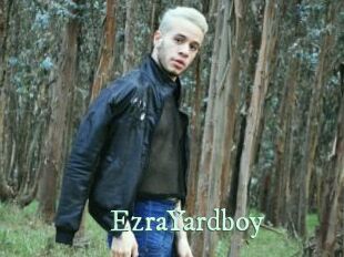 EzraYardboy