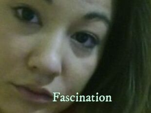 Fascination