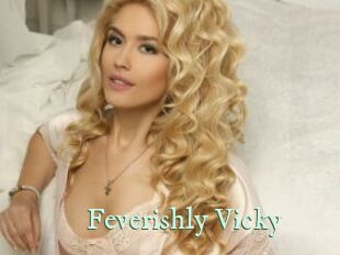 Feverishly_Vicky