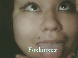Foxkinxxx