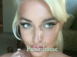 Faithshouse