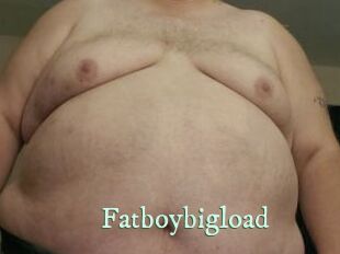 Fatboybigload