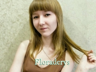 Floraderys