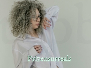 Frizensurreals
