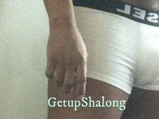 Getup_Shalong