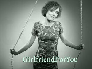 GirlfriendForYou