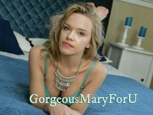 GorgeousMaryForU