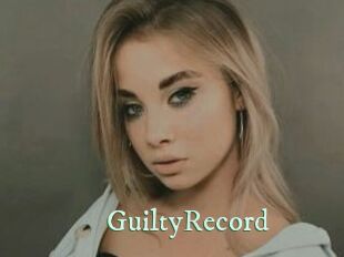 GuiltyRecord