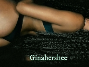 Ginahershee