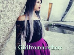 Girlfromnowhere