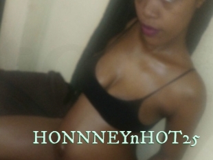 HONNNEYnHOT25