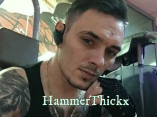 HammerThickx