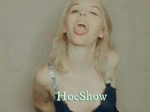 HoeShow