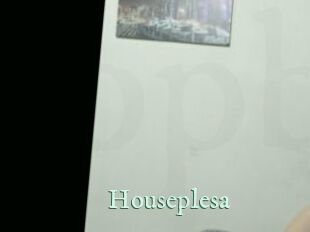 Houseplesa