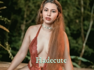 Hadecute