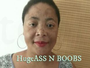 HugeASS_N_BOOBS