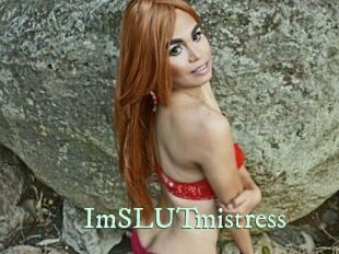 ImSLUTmistress