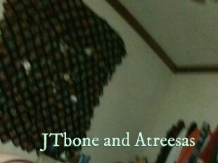 JTbone_and_Atreesas