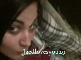 Jaedlovesyou29
