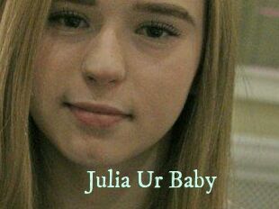 Julia_Ur_Baby