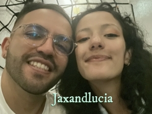 Jaxandlucia