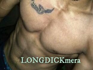 LONGDICKmera