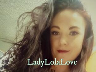 LadyLolaLove