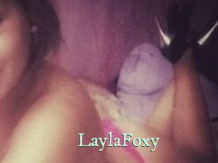 LaylaFoxy