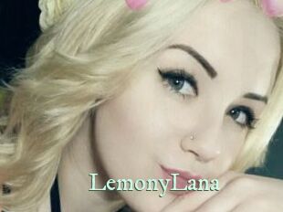 LemonyLana