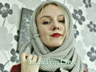 LerkTrueLove