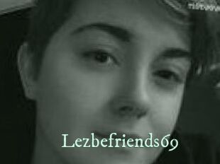 Lezbefriends69