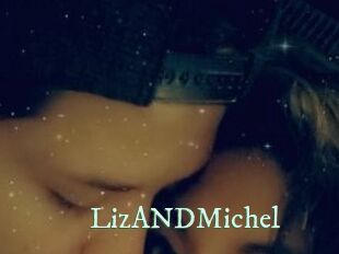 LizANDMichel