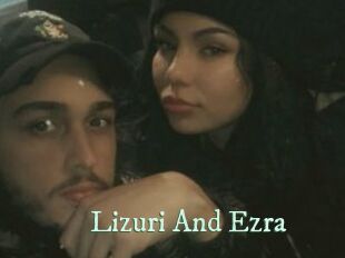 Lizuri_And_Ezra